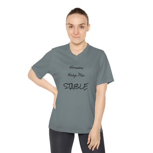 Horses Keep Me STABLE Women's Performance V-Neck T-Shirt